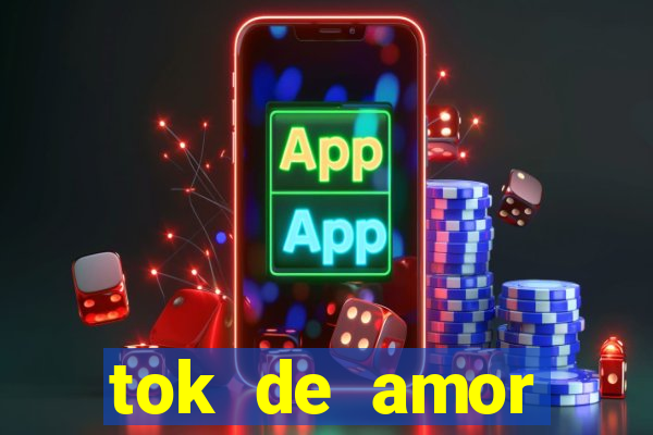 tok de amor boutique santos